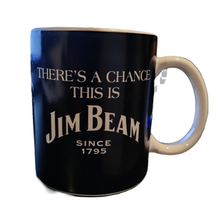 Jim Beam "THERE'S A CHANCE THIS IS JIM BEAM"
